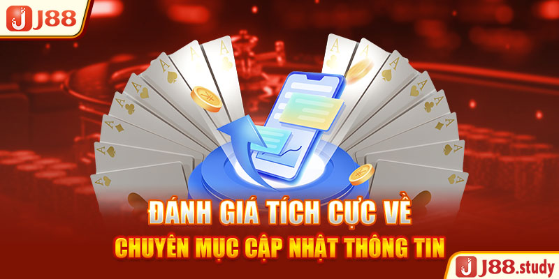 danh-gia-tich-cuc-ve-chuyen-muc-cap-nhat-thong-tin