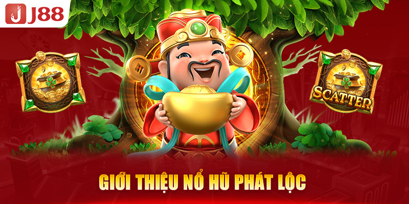 gioi-thieu-no-hu-phat-loc